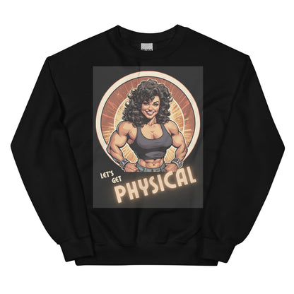 LGBTQIA+ Queer Let's Get Physical Sweatshirt