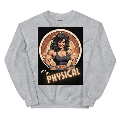 LGBTQIA+ Queer Let's Get Physical Sweatshirt