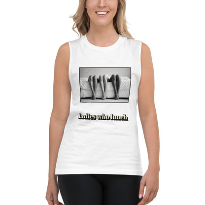 LGBTQIA+ Queer Ladies Who Lunch Muscle Shirt